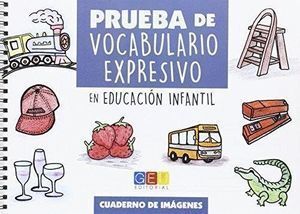 PRUEBA DE VOCABULARIO EXPRESIVO C.IMAGENES