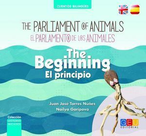 PARLAMENTO DE LOS ANIMALES,EL/ THE PARLIAMENT OF ANIMALS