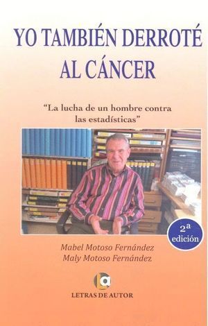 YO TAMBIEN DERROTE AL CANCER