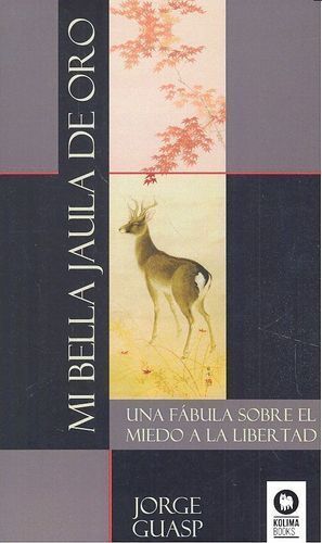 MI BELLA JAULA DE ORO