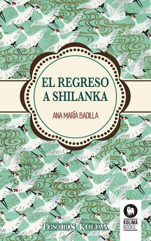 REGRESO A SHILANKA