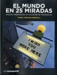 MUNDO EN 25 MIRADAS,EL