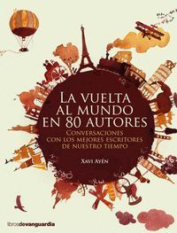 VUELTA AL MUNDO EN 80 AUTORES,LA