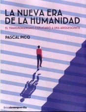 NUEVA ERA DE LA HUMANIDAD,LA