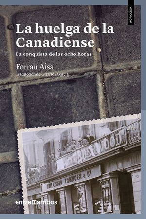 HUELGA DE LA CANADIENSE,LA