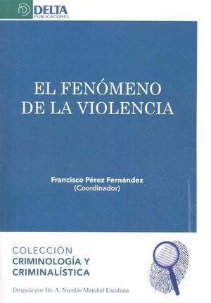 FENOMENO DE LA VIOLENCIA,EL