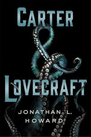 CARTER Y LOVECRAFT