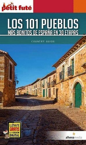 101 PUEBLOS MAS BONITOS DE ESPAÑA EN 30 ETAPAS,LOS