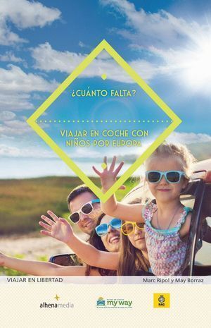 CUANTO FALTA VIAJAR EN COCHE CON NIÑOS POR EUROPA