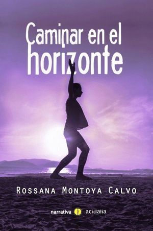 CAMINAR EN EL HORIZONTE