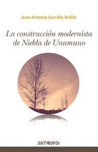 CONSTRUCCION MODERNISTA DE NIEBLA DE UNAMUNO,LA