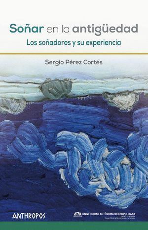 SOÑAR EN LA ANTIGUEDAD