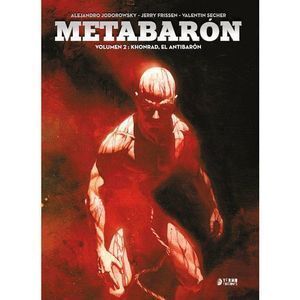 METABARON 2 KHONRAD EL ANTIBARON