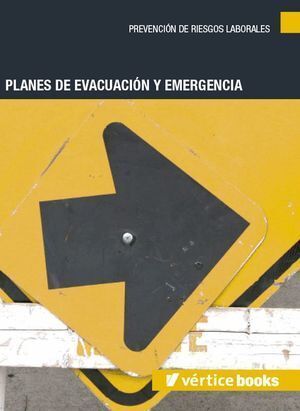 PLANES DE EVACUACION Y EMERGENCIAS