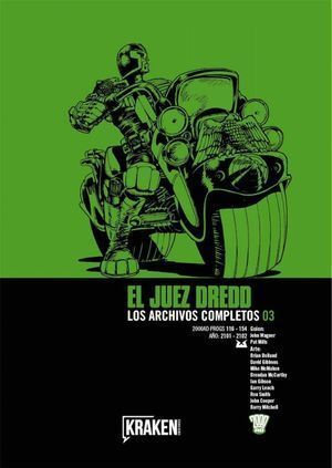 JUEZ DREDD 3 LOS ARCHIVOS COMPLETOS
