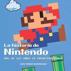 HISTORIA DE NINTENDO MAS DE 125 AÑOS DE ENTRETENIMIENTO,LA