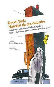 NUEVA YORK HISTORIAS DE DOS CIUDADES