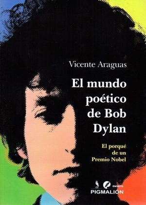 MUNDO POETICO DE BOB DYLAN,EL