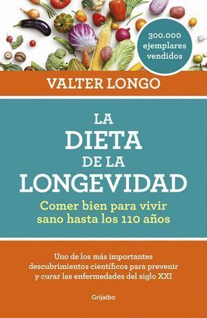 DIETA DE LA LONGEVIDAD,LA
