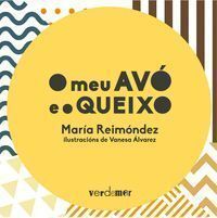 O MEU AVO E O QUEIXO GALLEGO