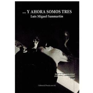 Y AHORA SOMOS TRES