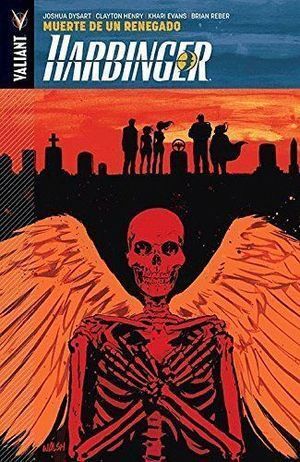 HARBINGER 5 MUERTE DE UN RENEGADO