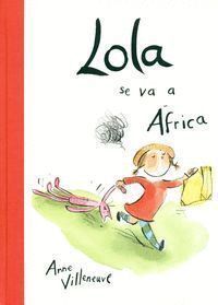LOLA SE VA A AFRICA