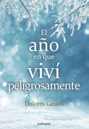 AÑO EN QUE VIVI PELIGROSAMENTE,EL