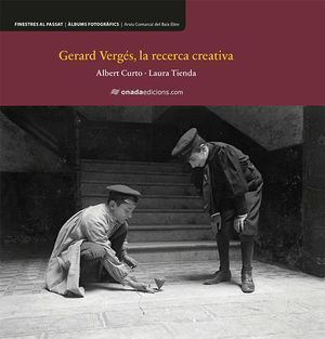 GERARD VERGES, LA RECERCA CREATIVA