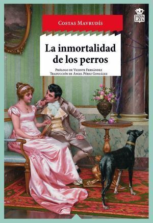 INMORTALIDAD DE LOS PERROS,LA