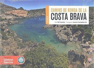 CAMINS DE RONDA DE LA COSTA BRAVA (CATALA)