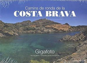 CAMINS DE RONDA DE LA COSTA BRAVA (CATALA/FRANCAIS)