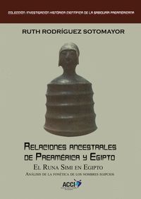 RELACIONES ANCESTRALES DE PREAMERICA Y EGIPTO
