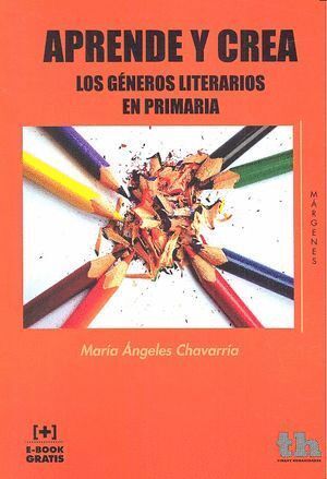 APRENDE Y CREA GENEROS LITERARIOS EN PRIMARIA