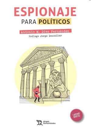 ESPIONAJE PARA POLITICOS