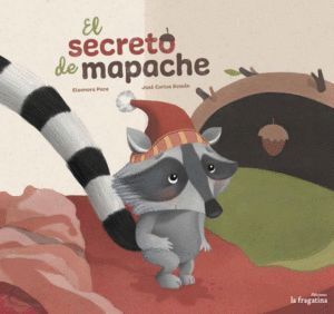SECRETO DE MAPACHE