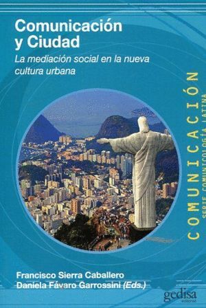 COMUNICACION Y CIUDAD