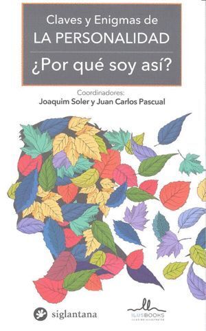 PERSONALIDAD POR QUE SOY ASI CLAVES Y ENIGMAS