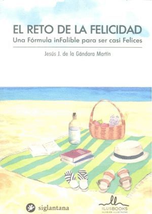 RETO DE LA FELICIDAD,EL