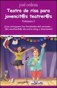 TEATRO DE RISA PARA JOVENCIT@S TEATRER@S VOLUMEN I