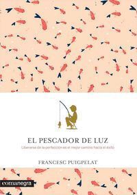 PESCADOR DE LUZ,EL