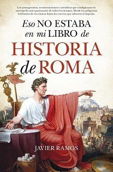 ESO NO ESTABA EN MI LIBRO DE HISTORIA DE ROMA B4P