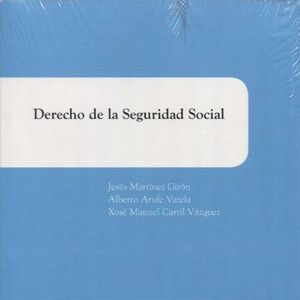 DERECHO DE LA SEGURIDAD SOCIAL