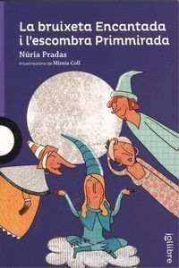 BRUIXETA ENCANTADA CATAL,LA