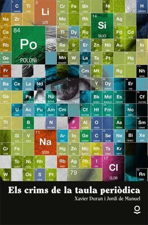 ELS CRIMS DE LA TAULA PERIODICA