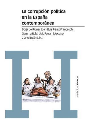 CORRUPCION POLITICA EN LA ESPAÑA CONTEMPORANEA,LA