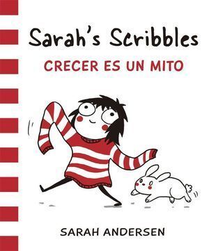 SARAHS SCRIBBLES CRECER ES UN MITO