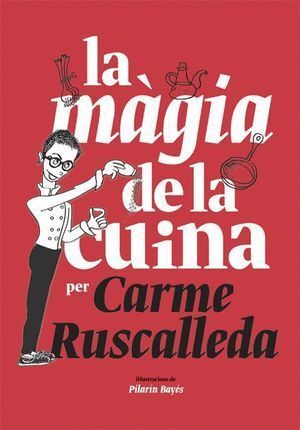 MAGIA DE LA CUINA,LA