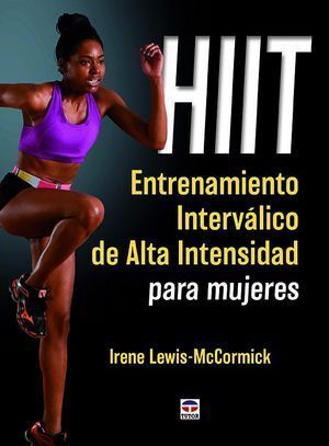 HIIT ENTRENAMIENTO INTERVALICO DE ALTA INTENSIDAD PARA MUJE