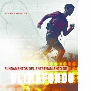 FUNDAMENTOS DEL ENTRENAMIENTO DE ULTRAFONDO